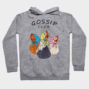 Gossip Club Hoodie